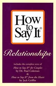 Beispielbild fr The Big Book of How to Say It : Relationships zum Verkauf von Better World Books