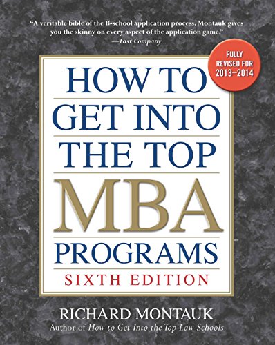 Imagen de archivo de How to Get into the Top MBA Programs, 6th Editon a la venta por BooksRun