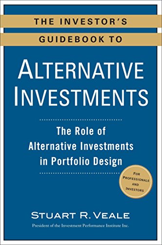 9780735205307: The Investor's Guidebook to Alternative Investments: The Role of Alternative Investments in Portfolio Design