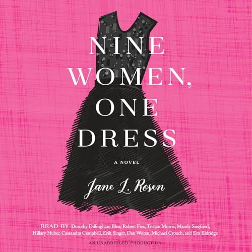 Stock image for Nine Women, One Dress: A Novel for sale by SecondSale