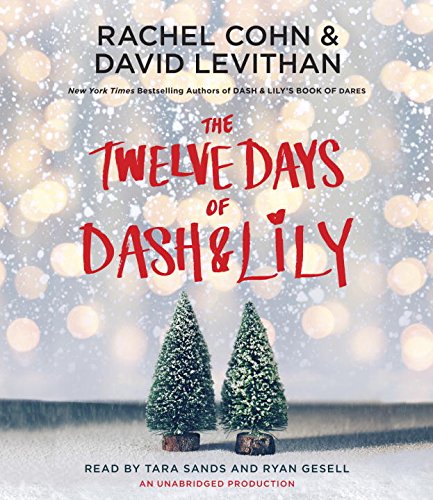 Beispielbild fr The Twelve Days of Dash Lily zum Verkauf von Ezekial Books, LLC