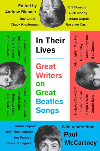 Stock image for In Their Lives Great Writers on Great Beatles Songs for sale by WorldofBooks