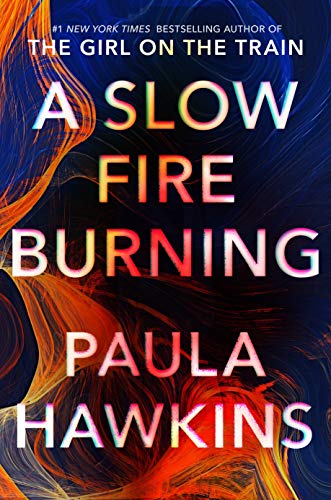 Beispielbild für A Slow Fire Burning: A Novel zum Verkauf von SecondSale