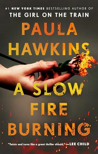 Stock image for A Slow Fire Burning: A Novel for sale by Your Online Bookstore