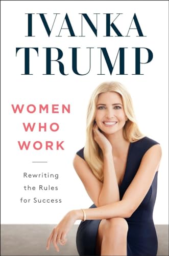 9780735211322: Women Who Work: Rewriting the Rules for Success