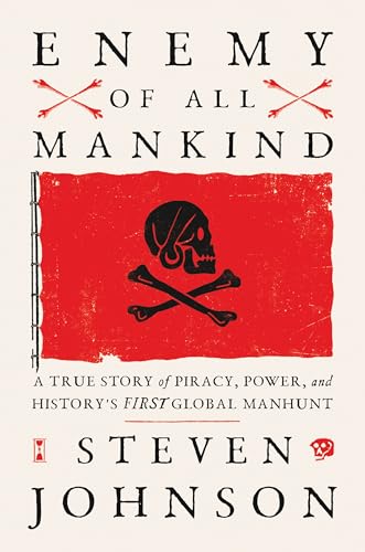 9780735211605: Enemy of All Mankind: A True Story of Piracy, Power, and History's First Global Manhunt