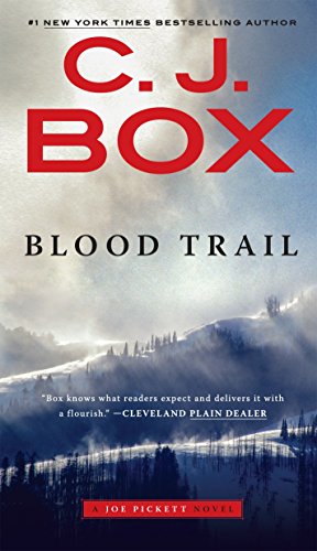 Beispielbild fr Blood Trail (A Joe Pickett Novel) zum Verkauf von -OnTimeBooks-