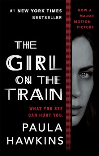 Imagen de archivo de The Girl on the Train (Movie Tie-In) a la venta por R Bookmark