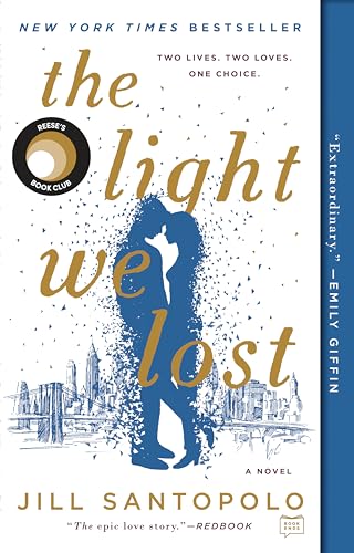 Imagen de archivo de The Light We Lost: Reese's Book Club (A Novel) a la venta por Dream Books Co.