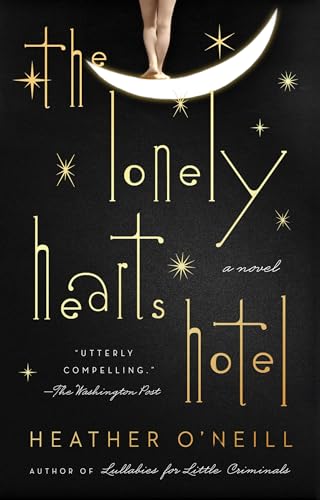 Imagen de archivo de The Lonely Hearts Hotel: A Novel a la venta por SecondSale