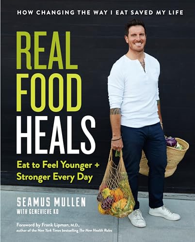 Beispielbild fr Real Food Heals Eat To Feel Younger And Stronger Every Day zum Verkauf von WorldofBooks