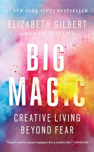 9780735214170: Big Magic: Creative Living Beyond Fear