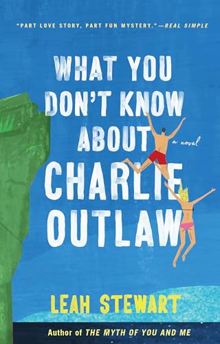 9780735214361: What You Don't Know About Charlie Outlaw