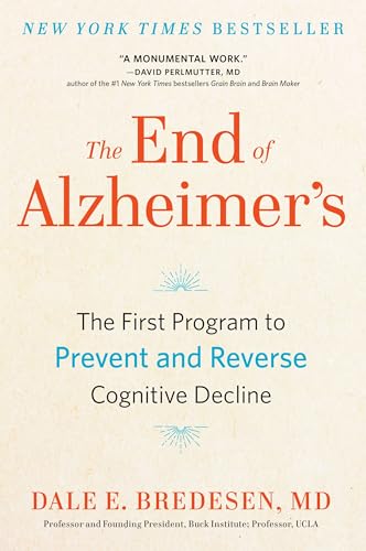 Stock image for The End of Alzheimer's for sale by Blackwell's