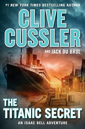 9780735217263: The Titanic Secret (An Isaac Bell Adventure)