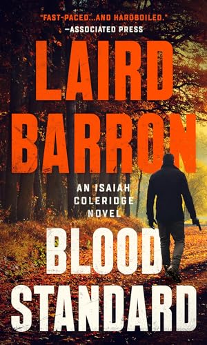 Beispielbild fr Blood Standard (An Isaiah Coleridge Novel) zum Verkauf von Half Price Books Inc.