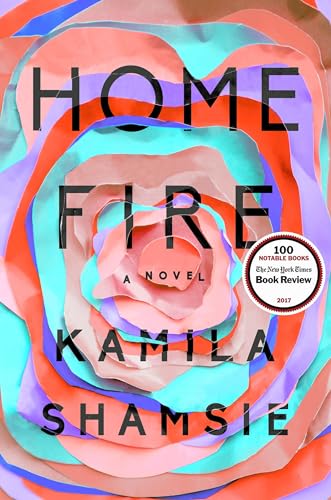 9780735217683: Home Fire: A Novel