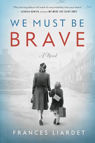 Stock image for We Must Be Brave for sale by Your Online Bookstore