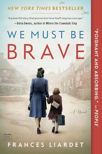 Beispielbild fr We Must Be Brave zum Verkauf von AwesomeBooks