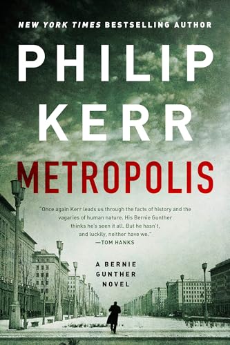 Beispielbild fr Metropolis (A Bernie Gunther Novel) zum Verkauf von ZBK Books