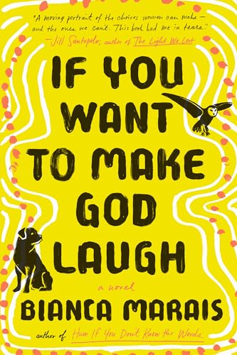 Stock image for If You Want to Make God Laugh for sale by BooksRun