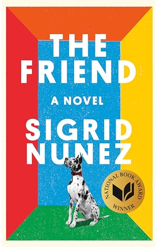 9780735219441: The Friend (National Book Award Winner): A Novel