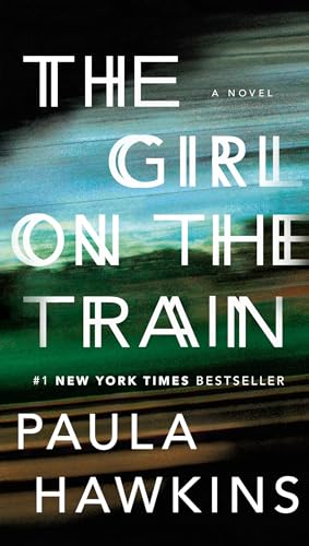 Stock image for The Girl on the Train: A Novel for sale by Gulf Coast Books