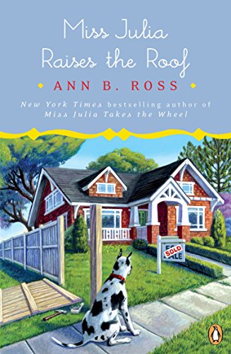 Beispielbild fr Miss Julia Raises the Roof: A Novel zum Verkauf von BooksRun
