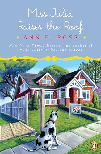 Stock image for Miss Julia Raises the Roof: A Novel for sale by BooksRun