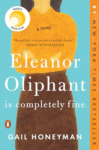 Stock image for Eleanor Oliphant Is Completely Fine: A Novel for sale by SecondSale