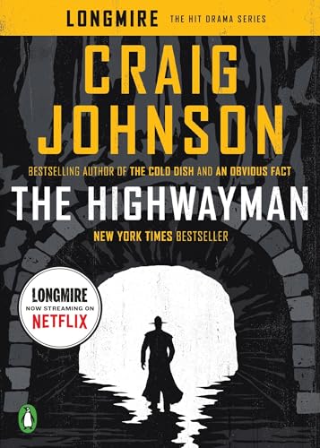 Beispielbild fr The Highwayman: A Longmire Story (A Longmire Mystery) zum Verkauf von Ergodebooks