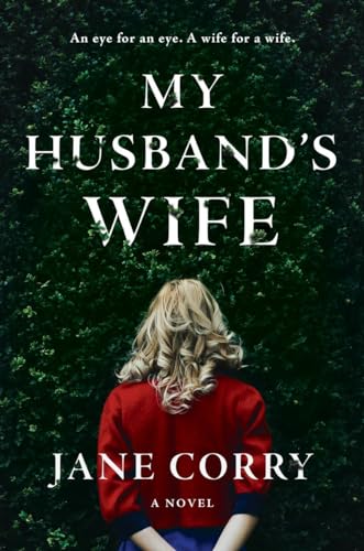 Beispielbild fr My Husband's Wife: A Novel zum Verkauf von SecondSale