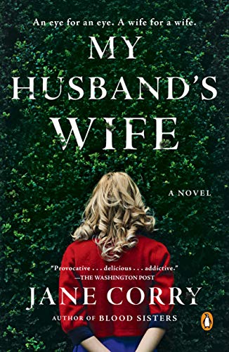 Beispielbild fr My Husband's Wife: A Novel zum Verkauf von Wonder Book