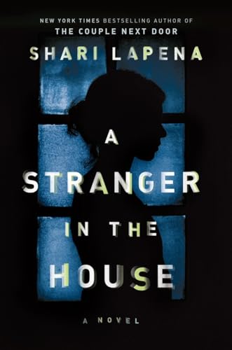 Imagen de archivo de A Stranger in the House: A Novel a la venta por ZBK Books