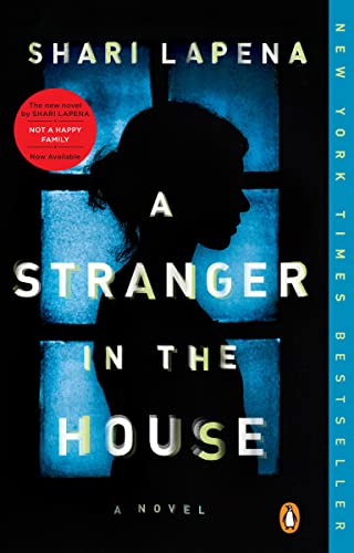 Stock image for A Stranger in the House: A Novel for sale by SecondSale