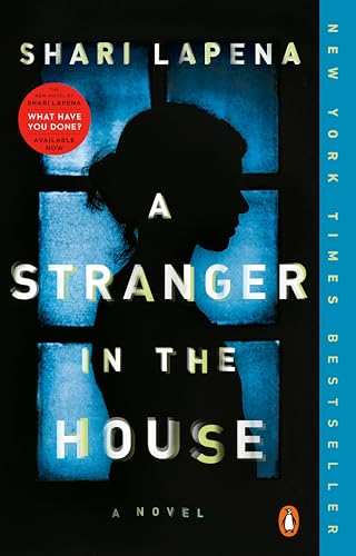 Stock image for A Stranger in the House: A Novel for sale by SecondSale