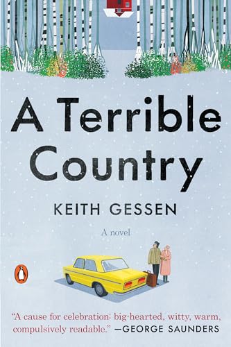 Stock image for A Terrible Country: A Novel for sale by More Than Words