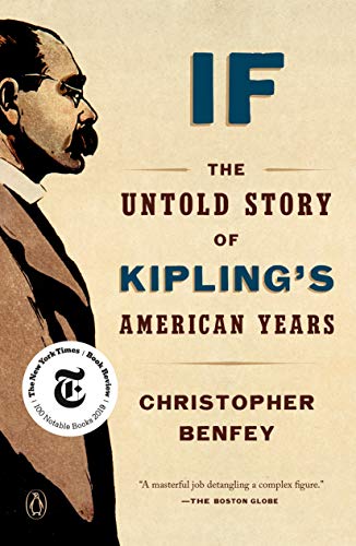 Beispielbild fr If : The Untold Story of Kipling's American Years zum Verkauf von Better World Books