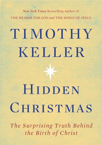 Beispielbild fr Hidden Christmas: The Surprising Truth Behind the Birth of Christ zum Verkauf von Gulf Coast Books