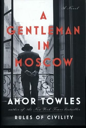 Stock image for A gentleman in Moscow. for sale by Your Online Bookstore