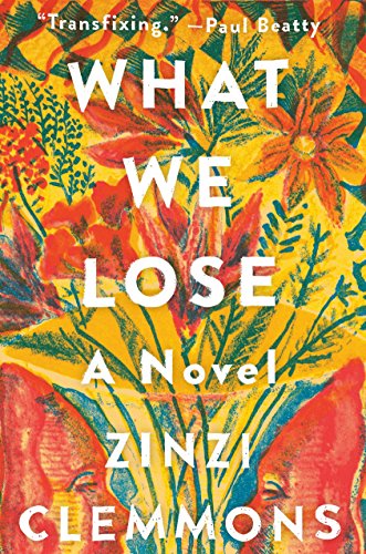 Stock image for What We Lose: A Novel for sale by Gulf Coast Books