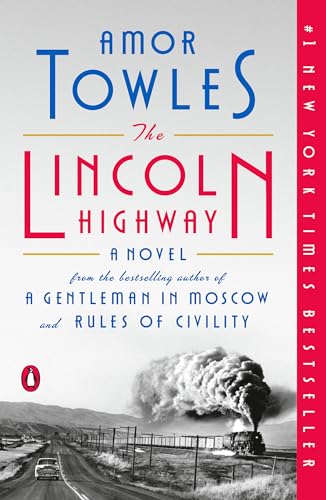 Beispielbild fr The Lincoln Highway: A Novel zum Verkauf von SecondSale