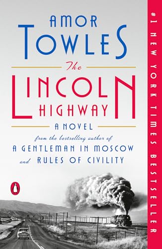 Stock image for The Lincoln Highway: A Novel for sale by Goodwill of Colorado