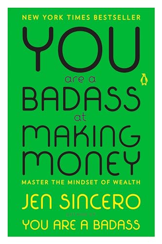 Stock image for You Are a Badass at Making Money: Master the Mindset of Wealth for sale by Hippo Books