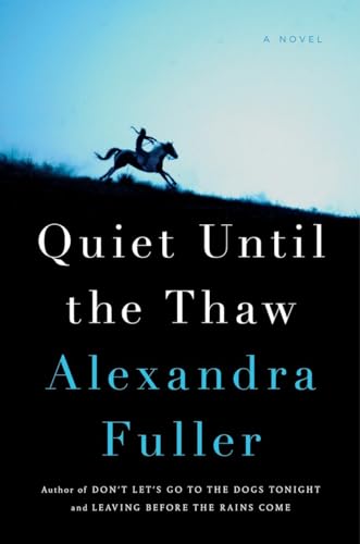 Stock image for Quiet Until the Thaw: A Novel for sale by SecondSale