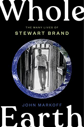 9780735223943: Whole Earth: The Many Lives of Stewart Brand