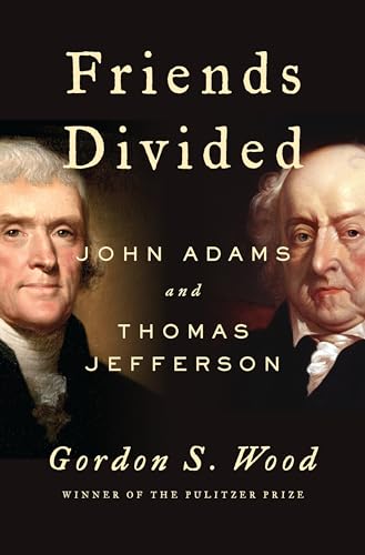 Imagen de archivo de Friends Divided: John Adams and Thomas Jefferson a la venta por SecondSale