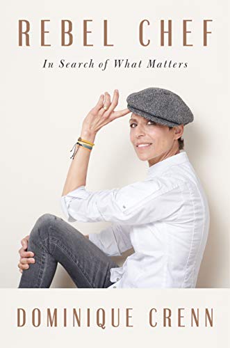 9780735224742: Rebel Chef: In Search of What Matters