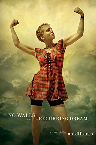 Beispielbild fr No Walls & the Recurring Dream:a A Memoir zum Verkauf von Powell's Bookstores Chicago, ABAA