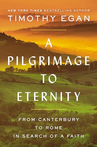 9780735225237: A Pilgrimage to Eternity: From Canterbury to Rome in Search of a Faith